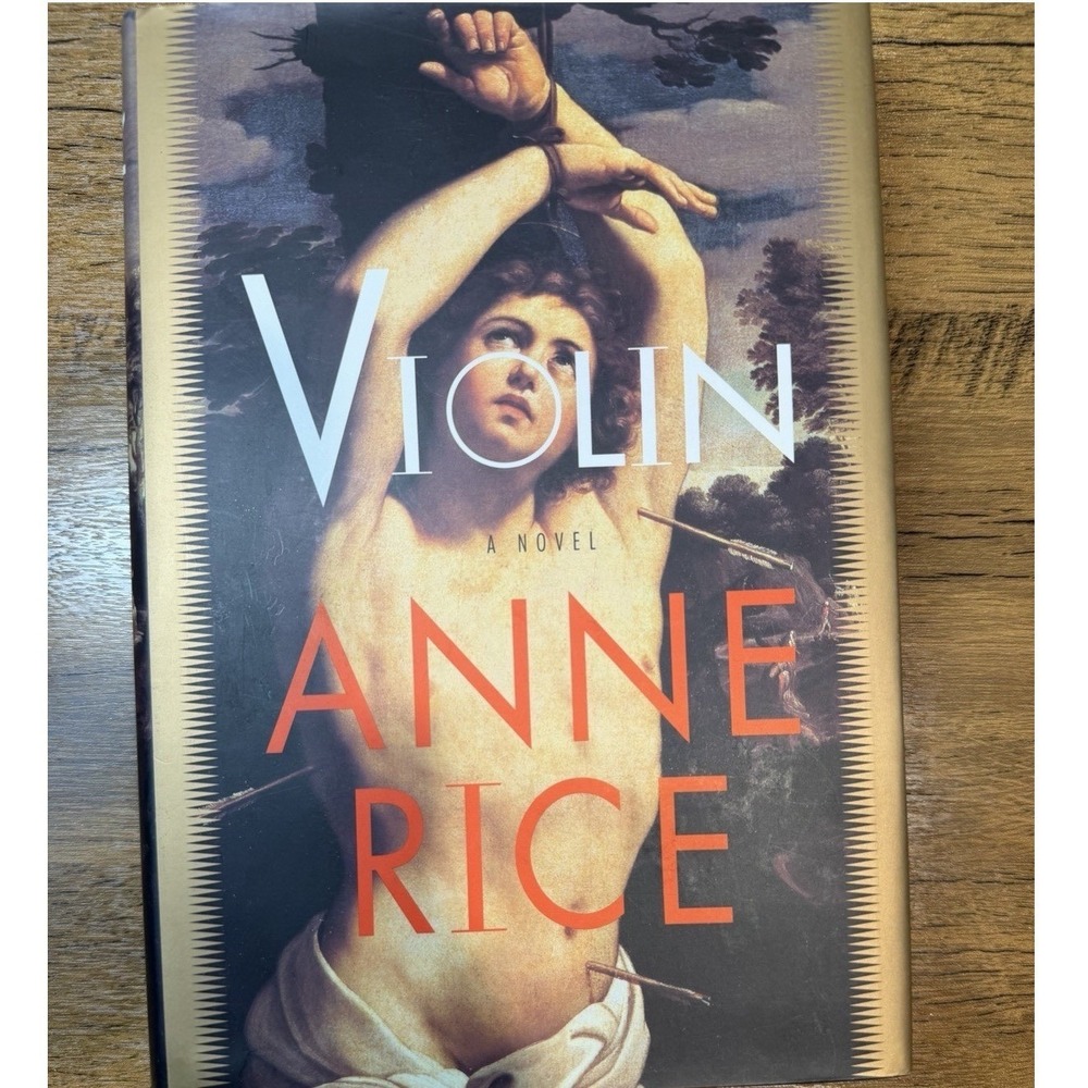 Violin : A Novel by Anne Rice (1997, Hardcover)